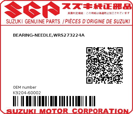 Product image: Suzuki - K9204-60002 - BEARING-NEEDLE,WRS273224A          0