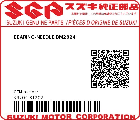 Product image: Suzuki - K9204-61202 - BEARING-NEEDLE,BM2824          0