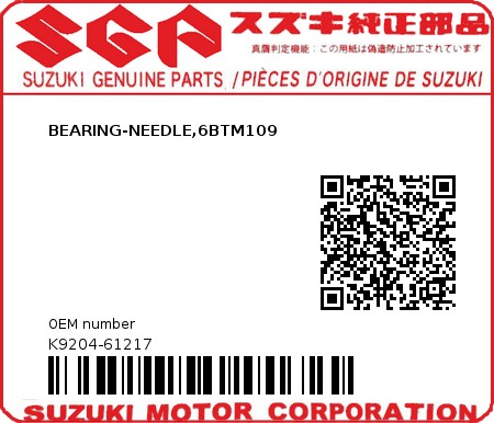 Product image: Suzuki - K9204-61217 - BEARING-NEEDLE,6BTM109          0