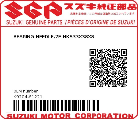 Product image: Suzuki - K9204-61221 - BEARING-NEEDLE,7E-HKS33X38X8          0