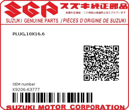 Product image: Suzuki - K9206-63777 - PLUG,10X16.6          0