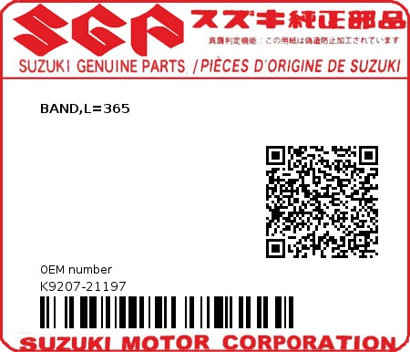 Product image: Suzuki - K9207-21197 - BAND,L=365          0