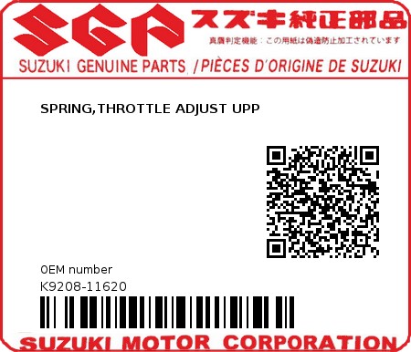 Product image: Suzuki - K9208-11620 - SPRING,THROTTLE ADJUST UPP          0