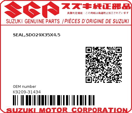 Product image: Suzuki - K9209-31434 - SEAL,SDO29X35X4.5          0
