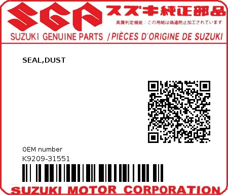 Product image: Suzuki - K9209-31551 - SEAL,DUST          0