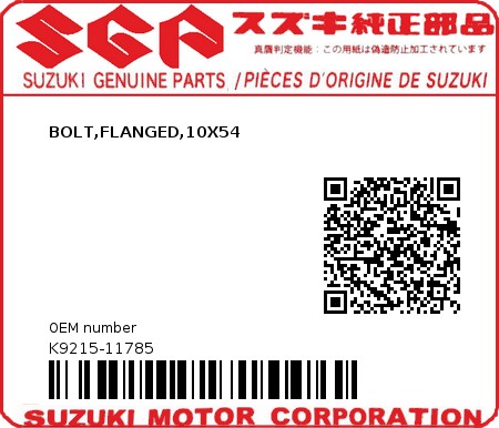 Product image: Suzuki - K9215-11785 - BOLT,FLANGED,10X54          0