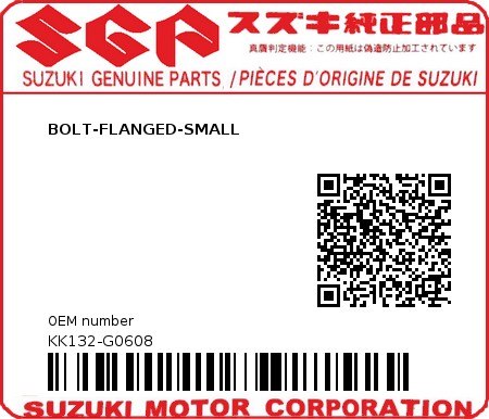 Product image: Suzuki - KK132-G0608 - BOLT-FLANGED-SMALL          0