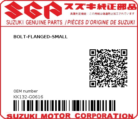Product image: Suzuki - KK132-G0616 - BOLT-FLANGED-SMALL          0