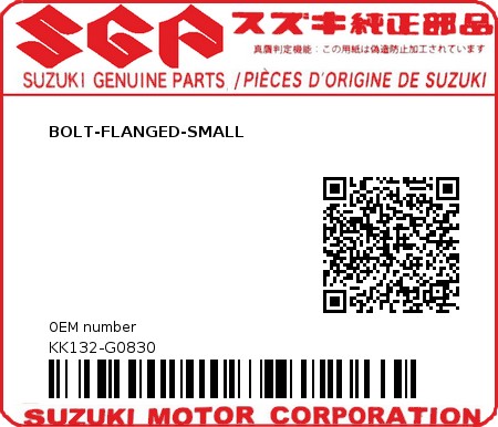 Product image: Suzuki - KK132-G0830 - BOLT-FLANGED-SMALL          0