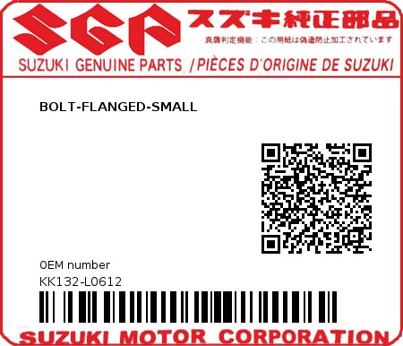 Product image: Suzuki - KK132-L0612 - BOLT-FLANGED-SMALL          0