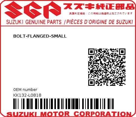 Product image: Suzuki - KK132-L0818 - BOLT-FLANGED-SMALL          0