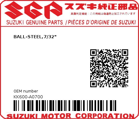 Product image: Suzuki - KK600-A0700 - BALL-STEEL,7/32"          0