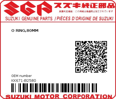Product image: Suzuki - KK671-B2580 - O RING,80MM          0