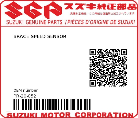 Product image: Suzuki - PR-20-052 - BRACE SPEED SENSOR  0