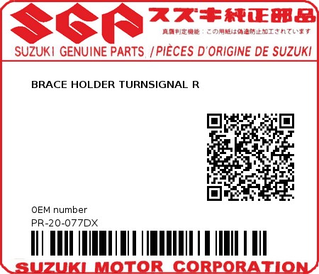 Product image: Suzuki - PR-20-077DX - BRACE HOLDER TURNSIGNAL R  0