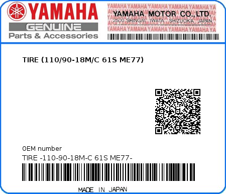 Product image: Yamaha - TIRE -110-90-18M-C 61S ME77- - TIRE (110/90-18M/C 61S ME77)  0