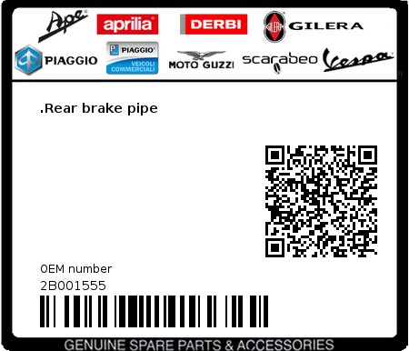 Product image: Moto Guzzi - 2B001555 - .Rear brake pipe  0