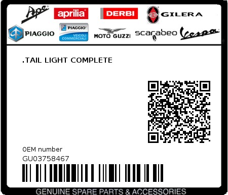 Product image: Moto Guzzi - GU03758467 - .TAIL LIGHT COMPLETE  0