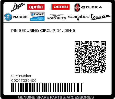 Product image: Aprilia - 00047030400 - PIN SECURING CIRCLIP D4. DIN-6  0