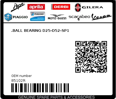 Product image: Aprilia - 85102R - .BALL BEARING D25-D52-SP1  0