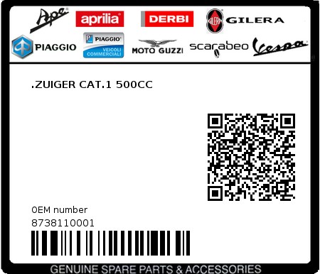 Product image: Aprilia - 8738110001 - .ZUIGER CAT.1 500CC  0