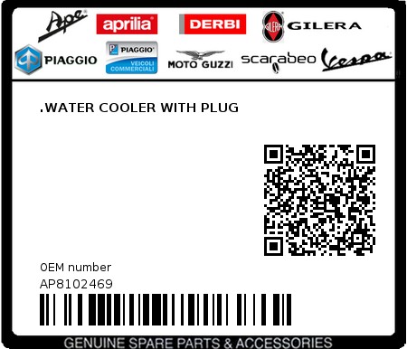 Product image: Aprilia - AP8102469 - .WATER COOLER WITH PLUG  0