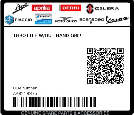 Product image: Aprilia - AP8218375 - THROTTLE W/OUT HAND GRIP  0