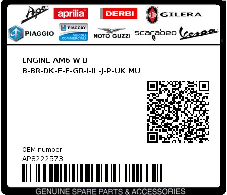 Product image: Aprilia - AP8222573 - ENGINE AM6 W B B-BR-DK-E-F-GR-I-IL-J-P-UK MU  0