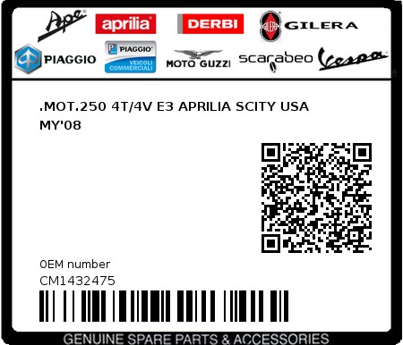 Product image: Aprilia - CM1432475 - .MOT.250 4T/4V E3 APRILIA SCITY USA MY'08  0