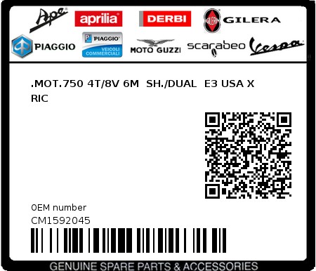 Product image: Aprilia - CM1592045 - .MOT.750 4T/8V 6M  SH./DUAL  E3 USA X RIC  0