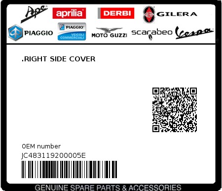 Product image: Aprilia - JC483119200005E - .RIGHT SIDE COVER  0