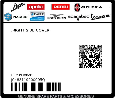Product image: Aprilia - JC483119200005Q - .RIGHT SIDE COVER  0