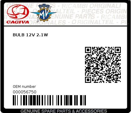 Product image: Cagiva - 000056750 - BULB 12V 2.1W  0