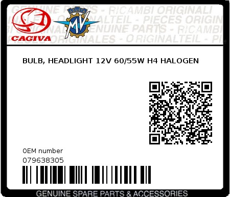 Product image: Cagiva - 079638305 - BULB, HEADLIGHT 12V 60/55W H4 HALOGEN  0