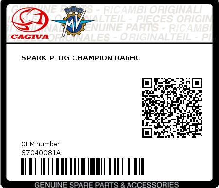 Product image: Cagiva - 67040081A - SPARK PLUG CHAMPION RA6HC  0