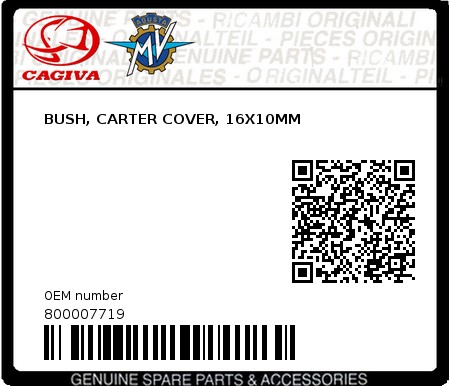 Product image: Cagiva - 800007719 - BUSH, CARTER COVER, 16X10MM  0