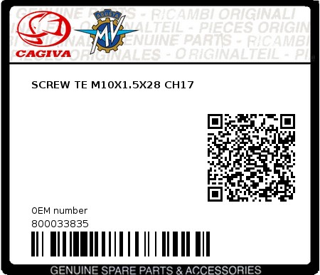 Product image: Cagiva - 800033835 - SCREW TE M10X1.5X28 CH17  0