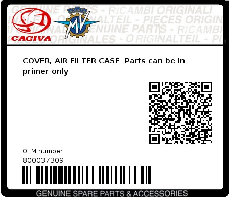 Product image: Cagiva - 800037309 - COVER, AIR FILTER CASE  Parts can be in primer only  0