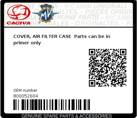 Product image: Cagiva - 800052604 - COVER, AIR FILTER CASE  Parts can be in primer only  0