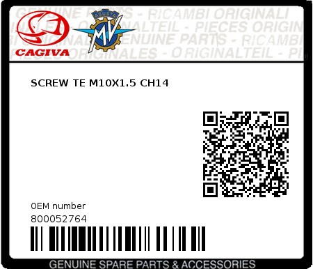 Product image: Cagiva - 800052764 - SCREW TE M10X1.5 CH14  0