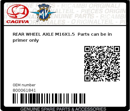 Product image: Cagiva - 800061841 - REAR WHEEL AXLE M16X1.5  Parts can be in primer only  0