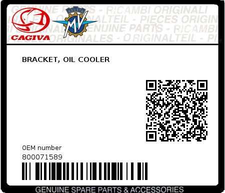 Product image: Cagiva - 800071589 - BRACKET, OIL COOLER  0