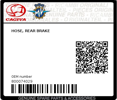 Product image: Cagiva - 800074029 - HOSE, REAR BRAKE  0