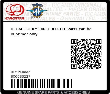 Product image: Cagiva - 800083227 - DECAL LUCKY EXPLORER, LH  Parts can be in primer only  0