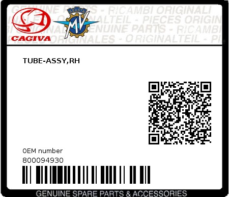 Product image: Cagiva - 800094930 - TUBE-ASSY,RH  0