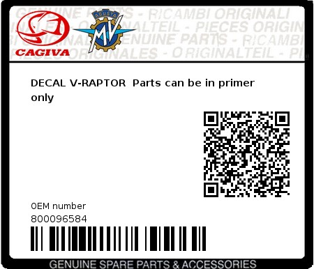 Product image: Cagiva - 800096584 - DECAL V-RAPTOR  Parts can be in primer only  0