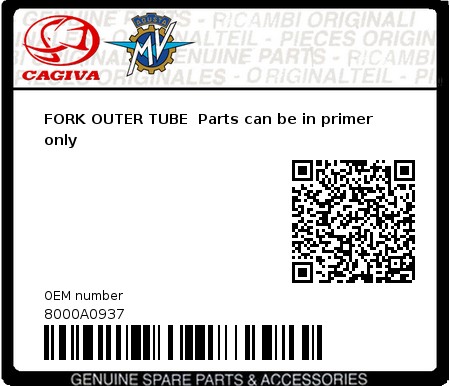 Product image: Cagiva - 8000A0937 - FORK OUTER TUBE  Parts can be in primer only  0