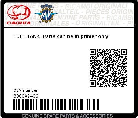 Product image: Cagiva - 8000A2406 - FUEL TANK  Parts can be in primer only  0