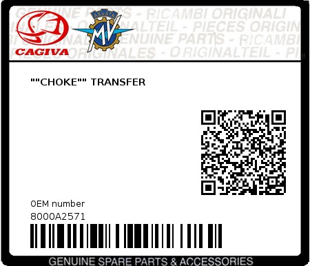 Product image: Cagiva - 8000A2571 - ""CHOKE"" TRANSFER  0
