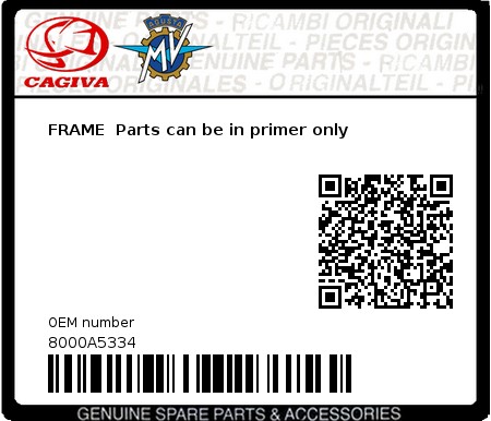 Product image: Cagiva - 8000A5334 - FRAME  Parts can be in primer only  0